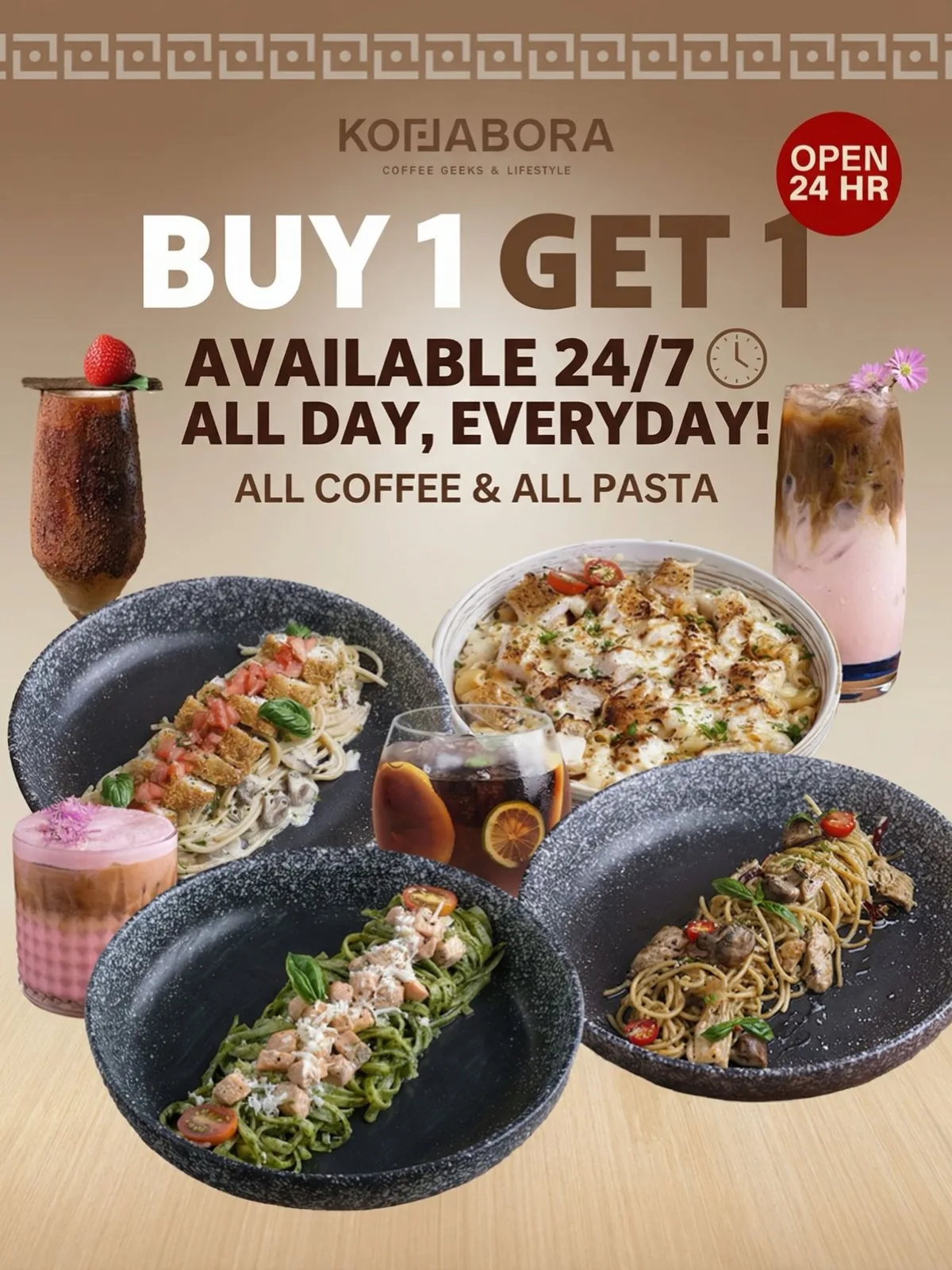 Poster Buy 1 Get 1 Kollabora berisi kopi dan pasta, bertuliskan open 24 hour