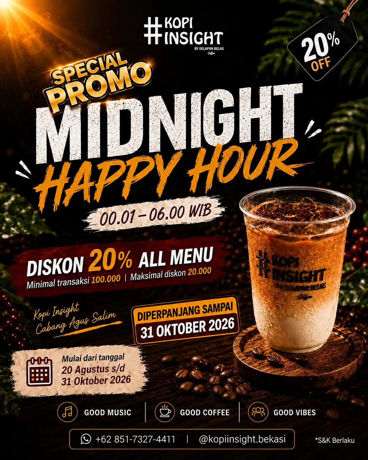 Poster promo Midnight Happy Hour Kopi Insight dengan es kopi